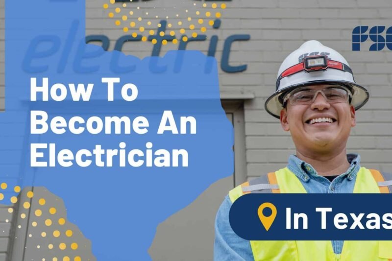 Fastest Way To Become A Certified Electrician In Texas