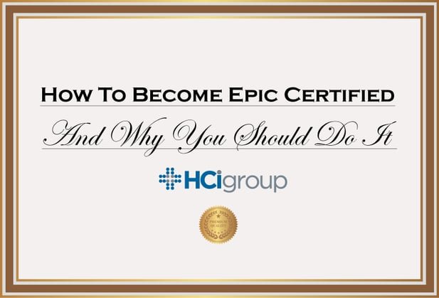 How To Become Certified In Epic