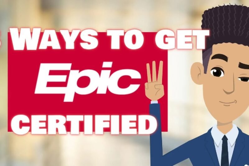 Steps To Become An Epic Certified Analyst