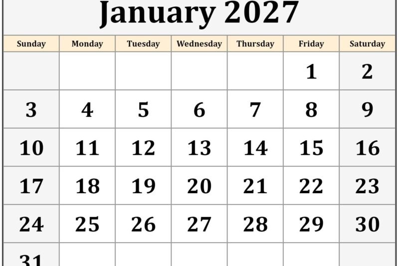 Plan Ahead with the January 2027 Printable Calendar: Your Ultimate Guide