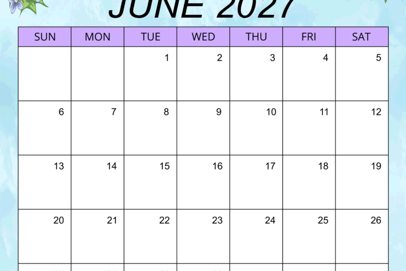 June 2027 Print Calendar: Your Ultimate Guide to Organized Planning